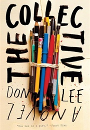 The Collective: A Novel (Lee, Don)