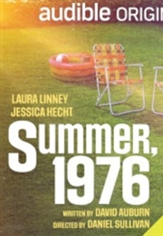 Summer, 1976 (David Auburn)
