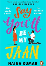 Say You'll Be My Jaan (Naina Kumar)