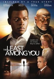 The Least Among You (2009)