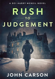Rush to Judgement (John Carson)