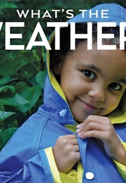 What's the Weather? (Shelley Rotner)