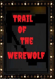 Trail of the Werewolf (1992)