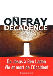 Décadence (Michel Onfray)