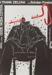 Gdzie Woda Czysta I Trawa Zielona (1977)