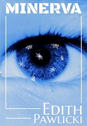 Minerva (Edith Pawlicki)