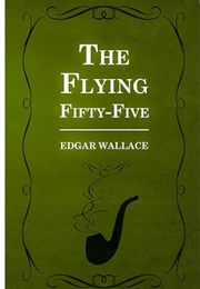 The Flying Fifty-Five (Edgar Wallace)
