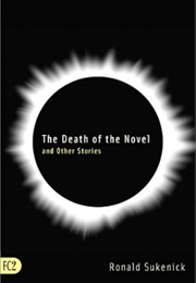 Death of the Novel and Other Stories (Ronald Sukenick)