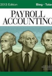 Payroll Accounting 2013 (Bernard J. Bieg)