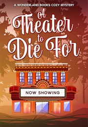 Theater to Die for (M P Black)