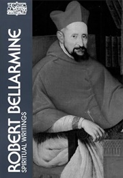 Spiritual Writings (Robert Bellarmine)