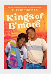 Kings of B'more (R. Eric Thomas)