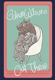 Gahan Wilson's Out There (Gahan Wilson)