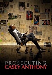 Prosecuting Casey Anthony (2013)