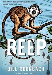 Beep (Bill Roorbach)