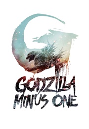 Godzilla Minus One (2023)