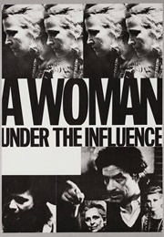 A Woman Under the Influence (1974)