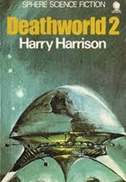Deathworld 2 (Harry Harrison)