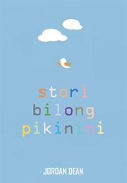 Stori Bilong Pikinini (Jordan Dean)