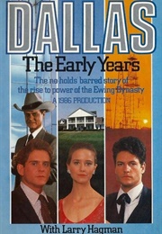 Dallas: The Early Years (1986)