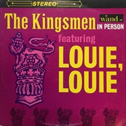 Louie Louie (1963) - The Kingsmen