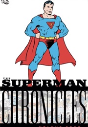 The Superman Chronicles Vol. 4 (Jerry Siegel)