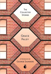 The Collected Stories (Grace Paley)