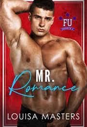 Mr. Romance (Louisa Masters)