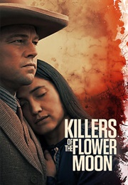 Killers of the Flower Moon (2023)