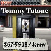 867-5309/Jenny - Tommy Tutone
