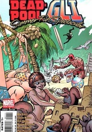Deadpool/GLI Summer Fun Spectacular #1 (Dan Slott, Fabien Nicieza)