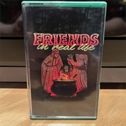 Friends in Real Life - Self Titled