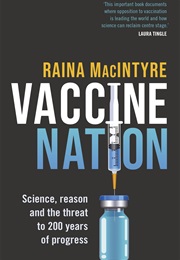 Vaccine Nation (Raina Macintrye)
