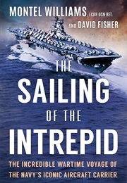 The Sailing of the Intrepid (Montel Williams LCDR USN, Ret. With David Fisher)