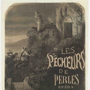 Les Pêcheurs De Perles (Bizet)