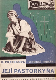 Její Pastorkyňa (Gabriela Preissová)