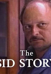The Sid Story (1991)
