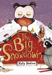 The Big Snowdown (Katy Hudson)