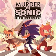 The Murder of Sonic the Hedgehog