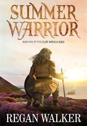 Summer Warrior (Regan Walker)