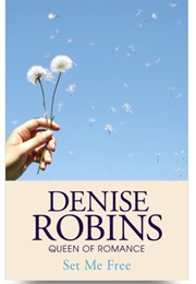 Set Me Free (Denise Robins)