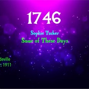 #7745 Some of These Days by Sophie Tucker