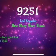 #9787 How Many More Times by Led Zeppelin