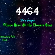 #8522 Where Have All the Flowers Gone by Pete Seeger