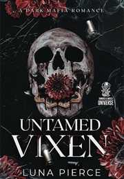 Untamed Vixen (Luna Pierce)