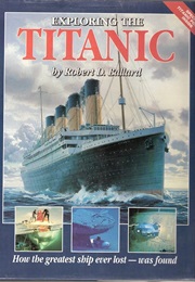 Exploring the Titanic (Robert Ballard)