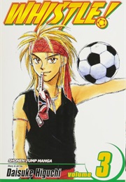 Whistle! Vol. 3 (Daisuke Higuchi)