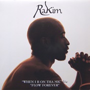 Rakim – When I B on Tha Mic (1999)