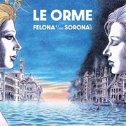 Le Orme - Felona