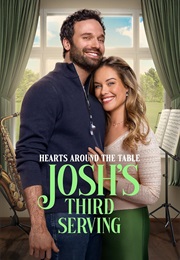 Hearts Around the Table: Josh's Third Serving (2025)